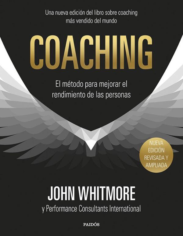 Coaching_El Método para Mejorar el Rendimiento de las Personas (5th Ed. Spanish)